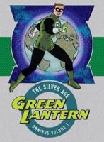 Green Lantern. Volume 1 The Silver Age Omnibus