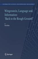Wittgenstein, Language and Information