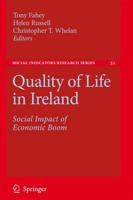 Quality of Life in Ireland : Social Impact of Economic Boom