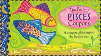 The Perfect Pisces Coupons