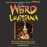 Weird Louisiana