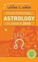 Your Personal Astrology Planner 2010 - Leo