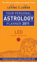 Your Personal Astrology Planner 2011 - Leo