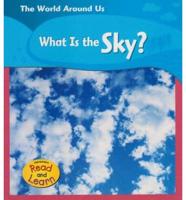 What Is the Sky?