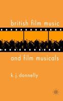 British Film Music and Film Musicals