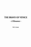 Bravo of Venice, the