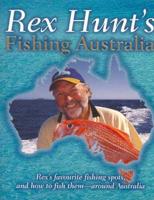 Rex Hunt's Fishing Australia