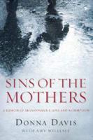 Sins of the Mothers