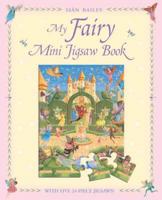 My Fairy Mini Jigsaw Book