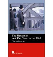 Macmillan Readers Signalman and Ghost At Trial Beginner