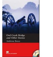 Owl Creek Bridge and Other Stories