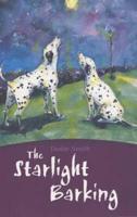 The Starlight Barking