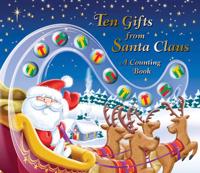 Ten Gifts from Santa Claus