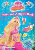 Barbie in a Mermaid Tale Story and Activity Book