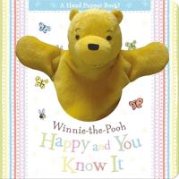 Winnie-the-Pooh: Happy and You Know It Hand Puppet Book