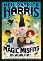 The Magic Misfits. The Second Story