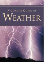 A Concise Guide to Weather