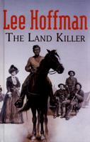 The Land Killer