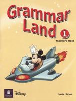 Grammar Land. 1 Teacher's Book