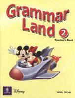 Grammar Land. 2 Teacher's Book