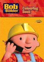 Bob the Builder: Colouring Book