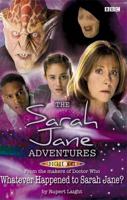Whatever Happened to Sarah Jane?