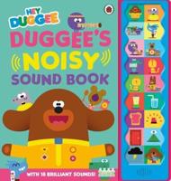 Duggee's Noisy Sound Book