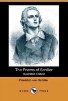 The Poems of Schiller (Illustrated Edition) (Dodo Press)
