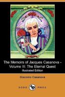 The Memoirs of Jacques Casanova - Volume III