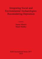 Integrating Social and Environmental Archaeologies