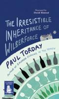 The Irresistible Inheritance of Wilberforce