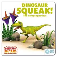 Dinosaur Squeak! The Compsognathus