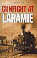 Gunfight at Laramie