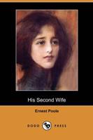His Second Wife (Dodo Press)