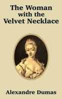 The Woman With the Velvet Necklace