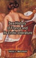 Sex History of France and Its Erotic Literature