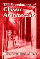 Foundations of Classic Architecture