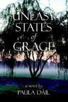 Uneasy States of Grace
