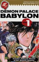Demon Palace Babylon Volume 1