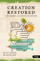 Creation Restored: The Gospel According to Genesis - Member Book