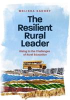 The Resilient Rural Leader