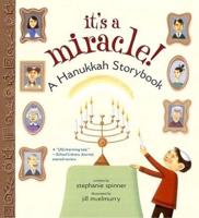 It's A Miracle: A Hanukkah Storybook