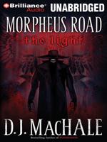 Morpheus Road. The Light