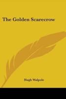 The Golden Scarecrow