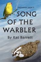Song of the Warbler:  Tazarian Saga II