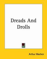 Dreads And Drolls