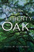 Under the Liberty Oak