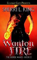 Wanton Fire