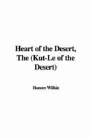 Heart of the Desert, the (Kut-Le of the Desert)
