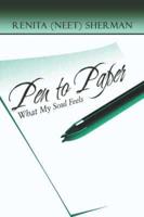 Pen to Paper: What My Soul Feels